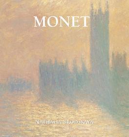 Ebook Monet di Nathalia Brodskaya edito da Parkstone International