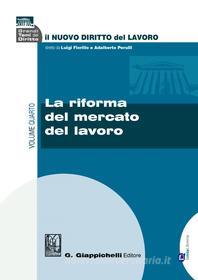 Ebook La riforma del mercato del lavoro di AA.VV. edito da Giappichelli Editore