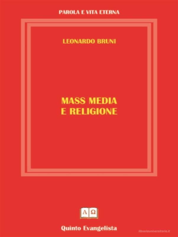 Ebook Mass Media e Religione di Leonardo Bruni edito da Leonardo Bruni