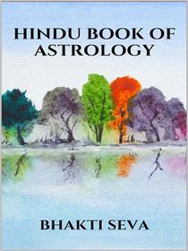 Ebook Hindu book of astrology di Bhakti Seva edito da Youcanprint