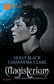 Ebook Magisterium 1 - L'anno di ferro di Black Holly, Clare Cassandra edito da Mondadori