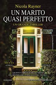 Ebook Un marito quasi perfetto di Nicola Rayner edito da Newton Compton Editori