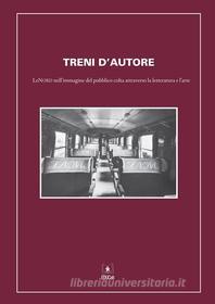Ebook Treni d'autore di Francesca Strazzi edito da EDUCatt