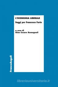 Ebook L'economia liberale di AA. VV. edito da Franco Angeli Edizioni