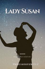 Ebook Lady Susan di Jane Austen (author) edito da Publisher s23237