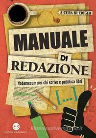 Ebook Manuale di redazione di Edigeo edito da Editrice Bibliografica