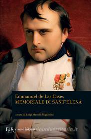 Ebook Il Memoriale di Sant'Elena di De Las Cases Emmanuel edito da BUR