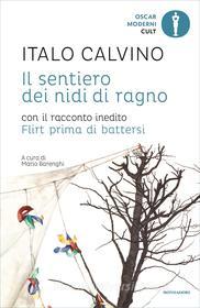 Ebook Il sentiero dei nidi di ragno di Calvino Italo edito da Mondadori