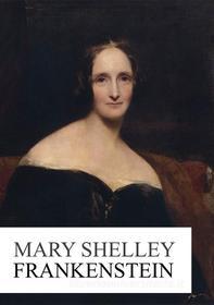 Ebook Frankenstein di Mary Shelley edito da Books on Demand