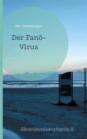 Ebook Der Fanö-Virus di Kiki Tinkelsbergen edito da Books on Demand