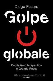 Ebook Golpe globale di Fusaro Diego edito da Piemme