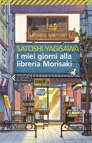 Libro Ebook I miei giorni alla libreria Morisaki di Satoshi Yagisawa di Feltrinelli Editore