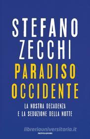 Ebook Paradiso Occidente di Zecchi Stefano edito da Mondadori