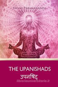 Ebook The Upanishads di Swami Paramananda edito da Interactive Media