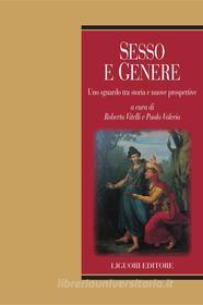 Ebook Sesso e genere di Paolo Valerio, Roberto Vitelli edito da Liguori Editore
