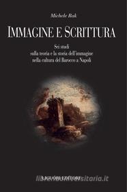 Ebook Immagine e scrittura di Michele Rak edito da Liguori Editore