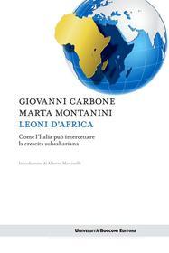 Ebook Leoni d'Africa di Giovanni Carbone, Marta Montanini edito da Egea