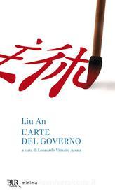 Ebook L'arte del governo di An Liu edito da BUR