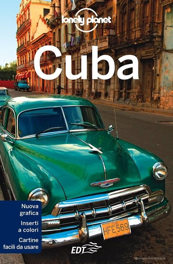 Ebook Cuba - Pianificare il viaggio di Collectif, Brendan Sainsbury, Luke Waterson edito da EDT