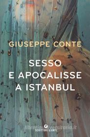 Ebook Sesso e apocalisse a Istanbul di Conte Giuseppe edito da Giunti