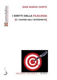 Ebook I Diritti della filologia di Gian Biagio Conte edito da Carocci Editore