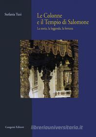 Ebook Le Colonne e il tempio di Salomone di Stefania Tuzi edito da Gangemi Editore