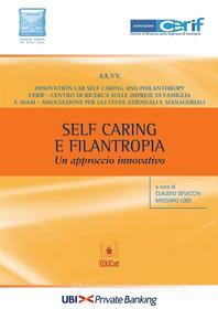 Ebook Self caring e filantropia di AA.VV. edito da EDUCatt Università Cattolica