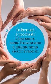 Ebook Informati e vaccinati di Pier Luigi Lopalco edito da Carocci editore S.p.A.