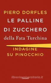 Ebook Le palline di zucchero della Fata Turchina di Piero Dorfles edito da Garzanti