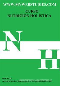 Ebook Curso Nutrición Holística di .com mywebstudies edito da Books on Demand