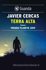 Libro Ebook Terra Alta di Javier Cercas di Guanda
