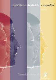 Ebook I segnalati di Giordano Tedoldi edito da Fazi Editore