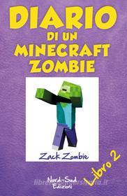 Ebook Diario di un Minecraft Zombie. Lo spaventabulli di Zack Zombie edito da Nord-Sud Edizioni