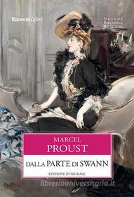 Ebook Dalla parte di Swann di Marcel Proust edito da Rusconi Libri