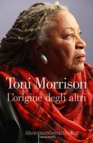 Ebook L'origine degli altri di Morrison Toni edito da Frassinelli