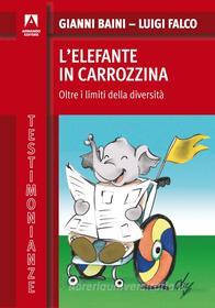 Ebook L'elefante in carrozzina di Baini Gianni, Falco Luigi edito da Armando Editore