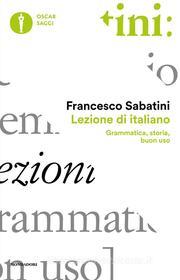 Ebook Lezione di italiano di Sabatini Francesco edito da Mondadori
