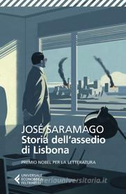 Ebook Storia dell'assedio di Lisbona di José Saramago edito da Feltrinelli Editore