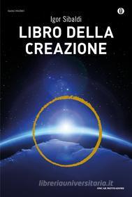 Ebook Libro della creazione di Sibaldi Igor edito da Mondadori