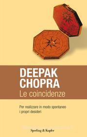 Ebook Le coincidenze di Chopra Deepak edito da Sperling & Kupfer
