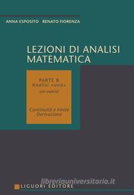 Ebook Lezioni di Analisi matematica di Anna Esposito, Renato Fiorenza edito da Liguori Editore