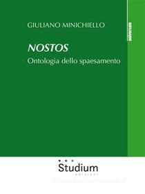 Ebook Nostos di Giuliano Minichiello edito da Edizioni Studium S.r.l.