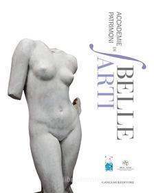 Ebook Accademie / Patrimoni di Belle Arti di AA. VV. edito da Gangemi Editore