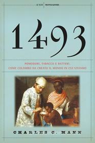 Ebook 1493 di Mann Charles edito da Mondadori