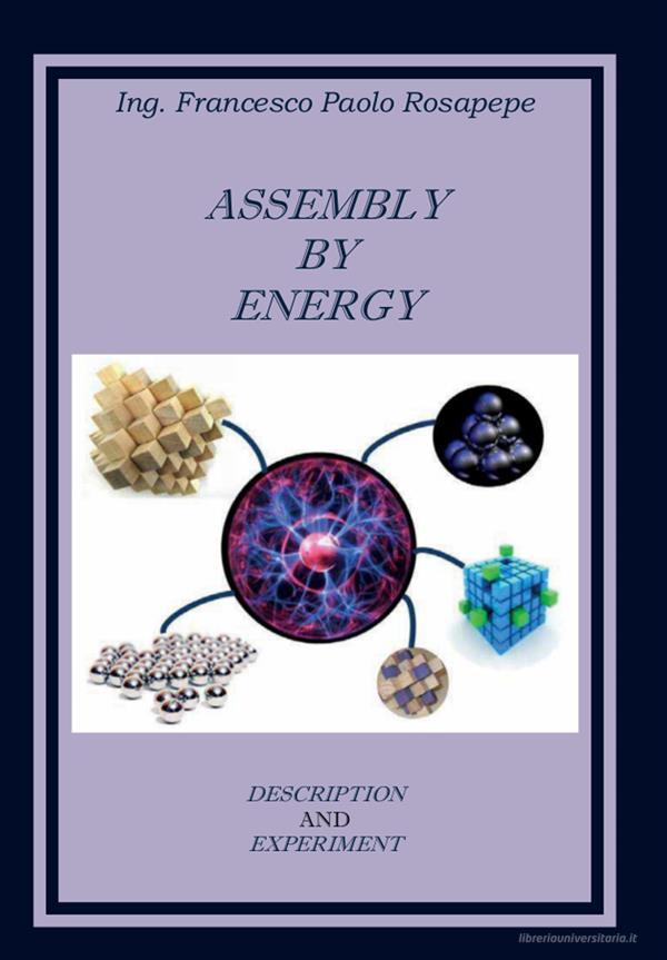 Ebook Assembly by Energy di Francesco Paolo Rosapepe edito da Youcanprint