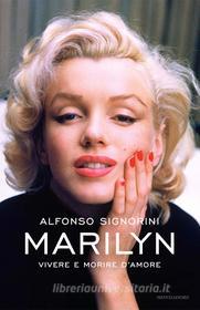 Ebook Marilyn di Signorini Alfonso edito da Mondadori
