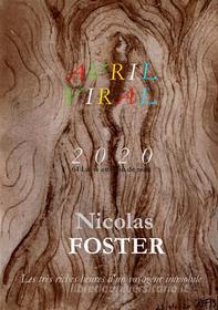 Ebook Avril viral di Nicolas Foster edito da Books on Demand