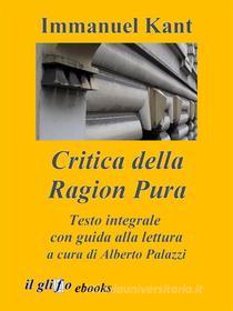 Ebook Critica della Ragion Pura di Immanuel Kant edito da il glifo ebooks