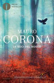 Ebook Le voci del bosco di Corona Mauro edito da Mondadori