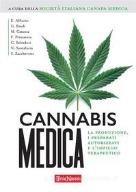 Ebook Cannabis medica di Società Italiana Canapa Medica edito da Terra Nuova Edizioni